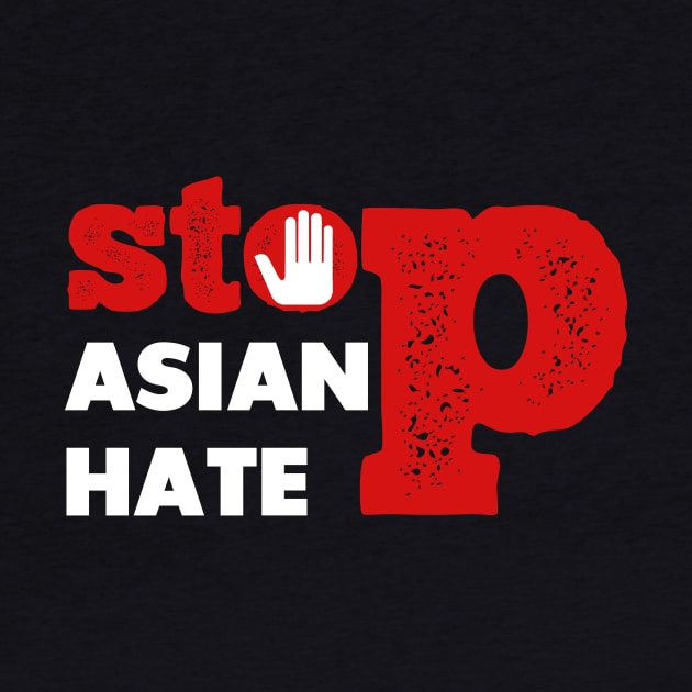 STOP ASIAN HATE by ArtisticFloetry
